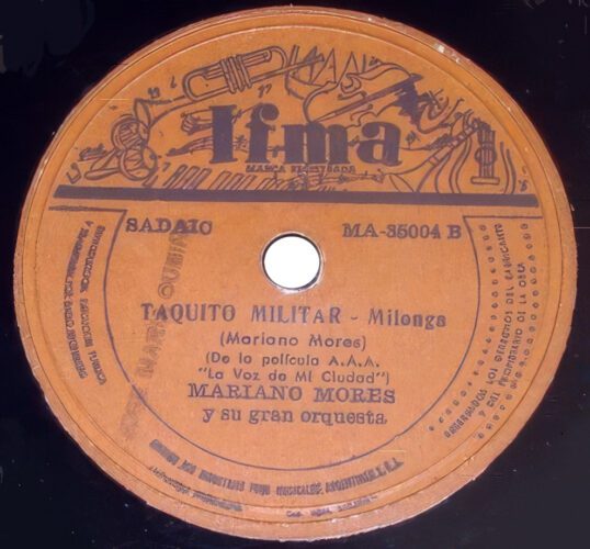 Mariano Mores, Taquito-Militar, 1952
